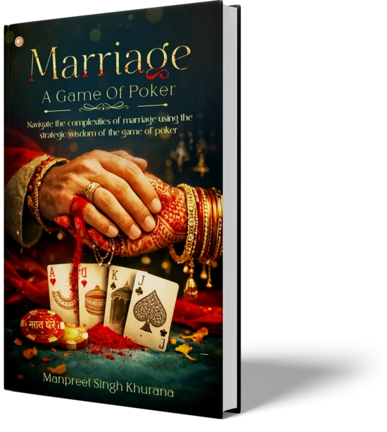 Marriage: A Game Of Poker